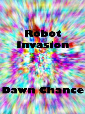 cover image of Robot Invasion